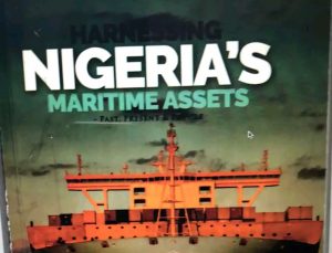 Presidency To Launch Maritime Book "Harnessing Nigerian Maritime Assets"  